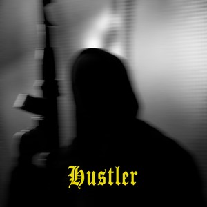 Hustler (Explicit)