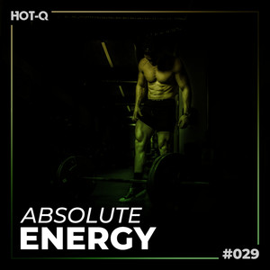 Absolutely Energy! Workout Selections 029 (Explicit)