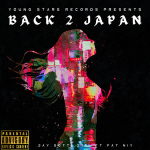 Back 2 Japan (Explicit)