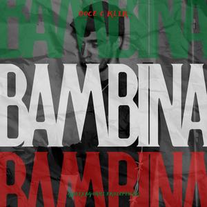 Bambina (feat. GALTXAGORRI EKO.)