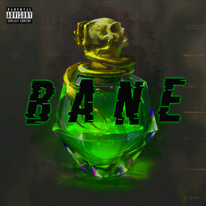 Bane (Explicit)