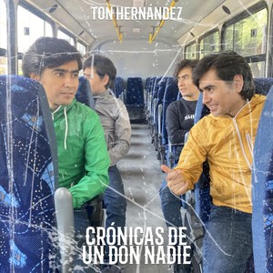 Crónicas de un Don Nadie (Explicit)