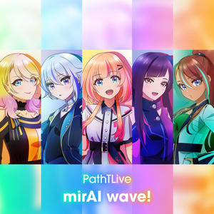 mirAI wave!