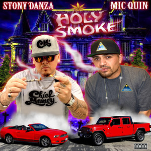 Holy Smoke (Explicit)