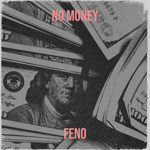 No Money (Explicit)