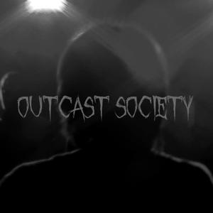 Outcast Society (Explicit)