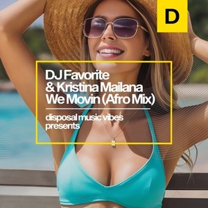 We Movin (Afro Mix)
