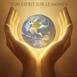 TON ESPRIT SUR LE MONDE ( Extrait de l'album 2025 