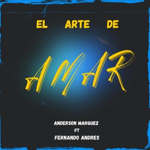 El Arte De Amar (feat. Fernando Andres)