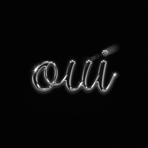 OUI (feat. Erkole) (Explicit)