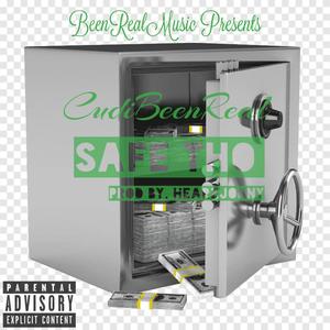 CudiBeenReal Safe Tho (Explicit)