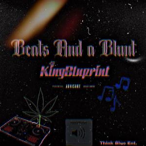 Beats and a Blunt (Explicit)