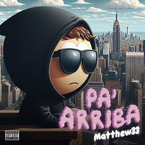 Pa´ Arriba (Explicit)