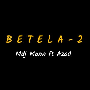 B E T E L A (2) (feat. AZAD)