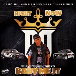 (RN) Right Now (feat. BiG $av, Hesh Breezy & Tessa Jane) [Explicit]