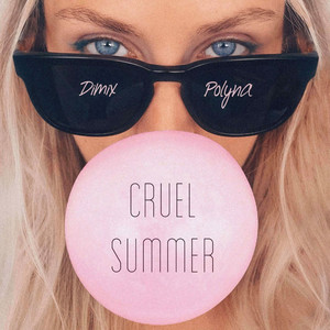 Cruel Summer (Extended Club Mix)