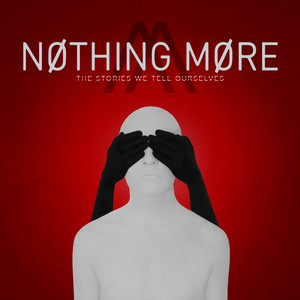 Nothing More - React / Respond