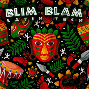Blim Blam (Latin Tech|Explicit)