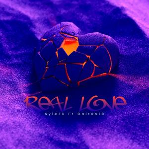 Real Love (feat. Dalt0n1k) (Explicit)
