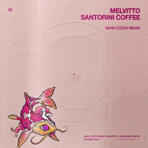 Santorini Coffee (melvitto) (Remix)