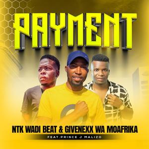 Payment (feat. Prince J Malizo)