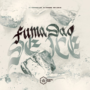 Fumadão de Ice (Explicit)