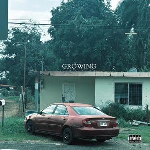 GROWING (Explicit)