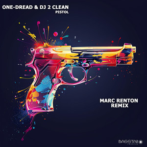 Pistol (Marc Renton Remix)