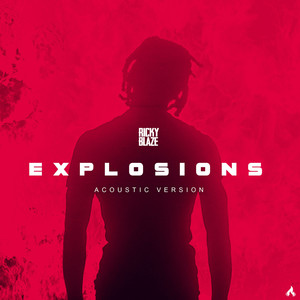 Explosions (Acoustic Mix)