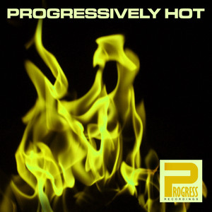 Progressively Hot Volume 5