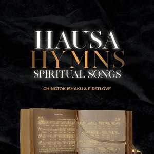 Hausa Hymns Spiritual Songs (Live)