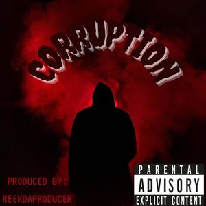 Corruption (Explicit)