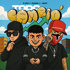 Todo Cambio (Explicit)