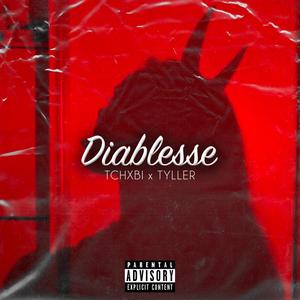 Diablesse (feat. Tyller) (Explicit)