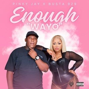 Enough "WAYO" (Explicit)