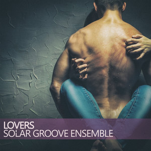 Lovers (Sunshine Grooving Jam)