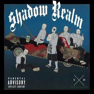 Shadow Realm (feat. Shadow Realm) (Explicit)