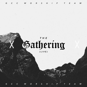 The Gathering (Live) (Live)