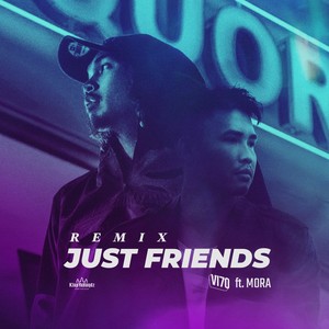 Just Friends (Remix)