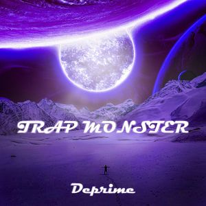 TRAP MONSTER (Explicit)