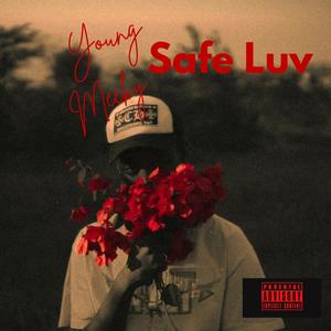 Safe Luv (feat. JP beatz) (Explicit)