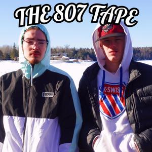 THE 807 TAPE (Explicit)