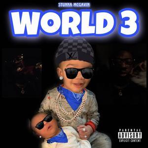 World 3 (Explicit)