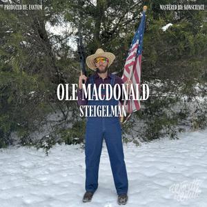 Ole MacDonald (Explicit)