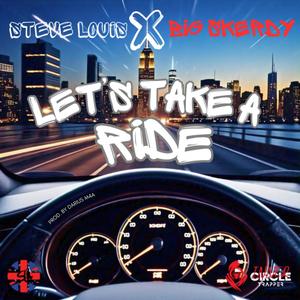 Let's take a ride (feat. BIG SKERDY) [Explicit]