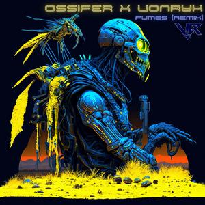 Fumes (feat. Ossifer) (Cyber Version)