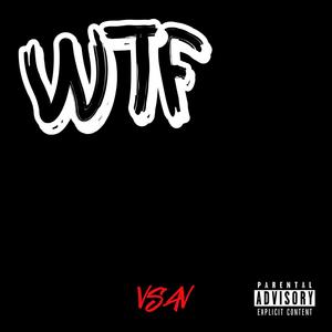 WTF (Explicit)