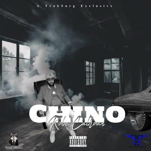 Chino (feat. Kobe Calhoun) (Explicit)