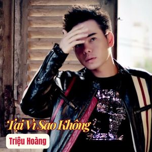 Tại Vì Sao Không #1