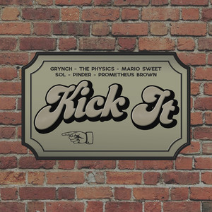 Kick It (Explicit)